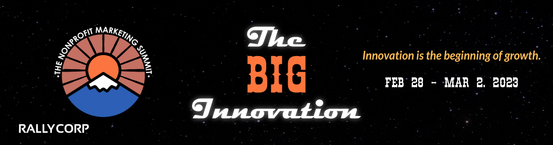 The Nonprofit Marketing Summit: Join Rally, Innovate, & Enter to Win a VIP Pass