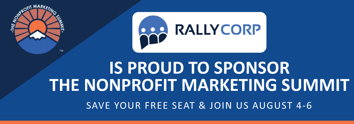 Nonprofit Marketing Summit + Rally Corp | VIP Pass Giveaway